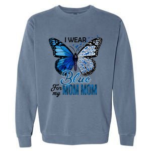 Butterfly I Wear Blue For Mom Mom Colon Cancer Awareness Gift Garment-Dyed Sweatshirt