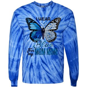 Butterfly I Wear Blue For Mom Mom Colon Cancer Awareness Gift Tie-Dye Long Sleeve Shirt