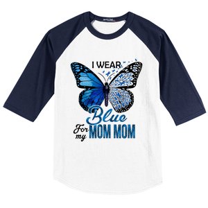 Butterfly I Wear Blue For Mom Mom Colon Cancer Awareness Gift Baseball Sleeve Shirt