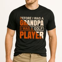 Before I Was A Grandpa I Was A Golf Player Performance Shirt