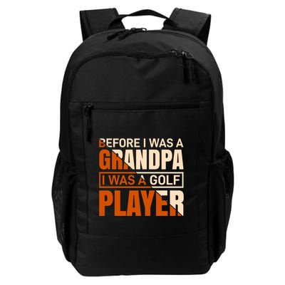 Before I Was A Grandpa I Was A Golf Player Backpack