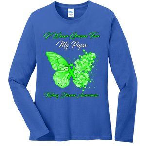 Butterfly I Wear Green For My Papa Ney Disease Awareness Gift Ladies Long Sleeve Shirt