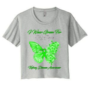 Butterfly I Wear Green For My Papa Ney Disease Awareness Gift Women's Crop Top Tee