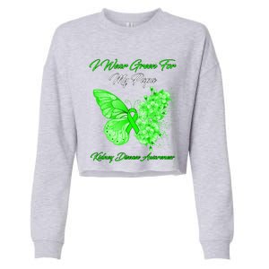 Butterfly I Wear Green For My Papa Ney Disease Awareness Gift Cropped Pullover Crew