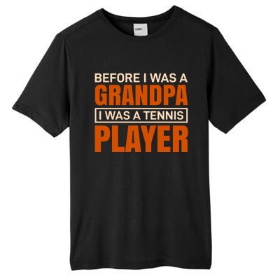 Before I Was A Grandpa I Was Tennis Player Tall Fusion ChromaSoft Performance T-Shirt