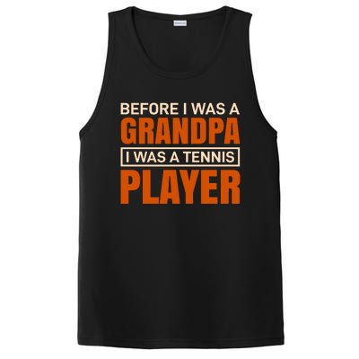 Before I Was A Grandpa I Was Tennis Player PosiCharge Competitor Tank