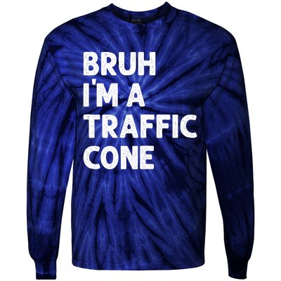 Bruh IM With A Traffic Cone Funny Adult Costume Tie-Dye Long Sleeve Shirt