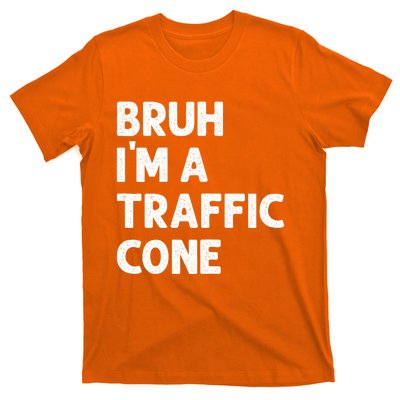 Bruh IM With A Traffic Cone Funny Adult Costume T-Shirt