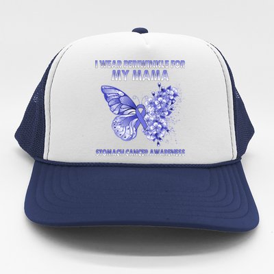 Butterfly I Wear Periwinkle For My Mama Stomach Cancer Gift Trucker Hat