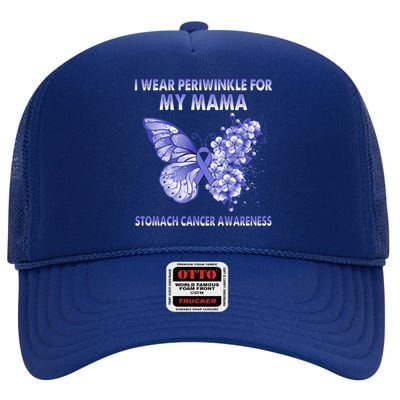 Butterfly I Wear Periwinkle For My Mama Stomach Cancer Gift High Crown Mesh Back Trucker Hat