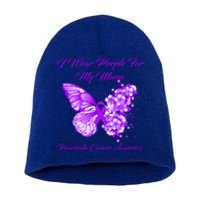 Butterfly I Wear Purple For My Mama Pancreatic Cancer Gift Short Acrylic Beanie