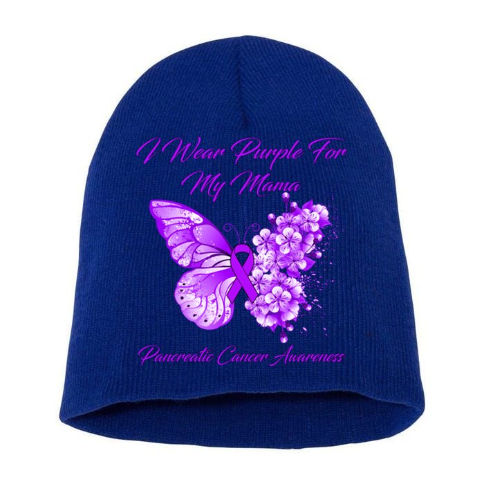 Butterfly I Wear Purple For My Mama Pancreatic Cancer Gift Short Acrylic Beanie