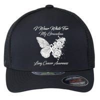 Butterfly I Wear White For My Grandma Lung Cancer Awareness Flexfit Unipanel Trucker Cap