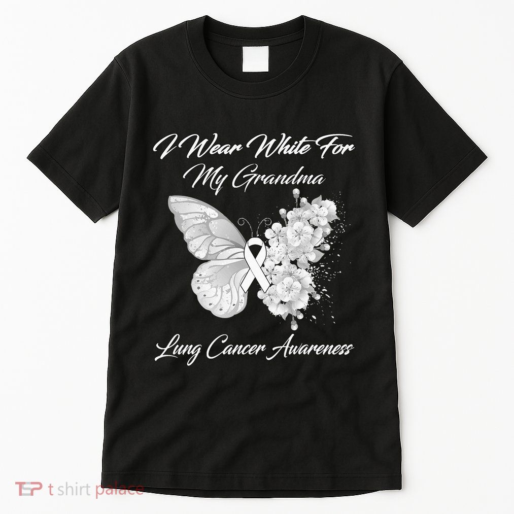 Butterfly I Wear White For My Grandma Lung Cancer Awareness Tall T-Shirt