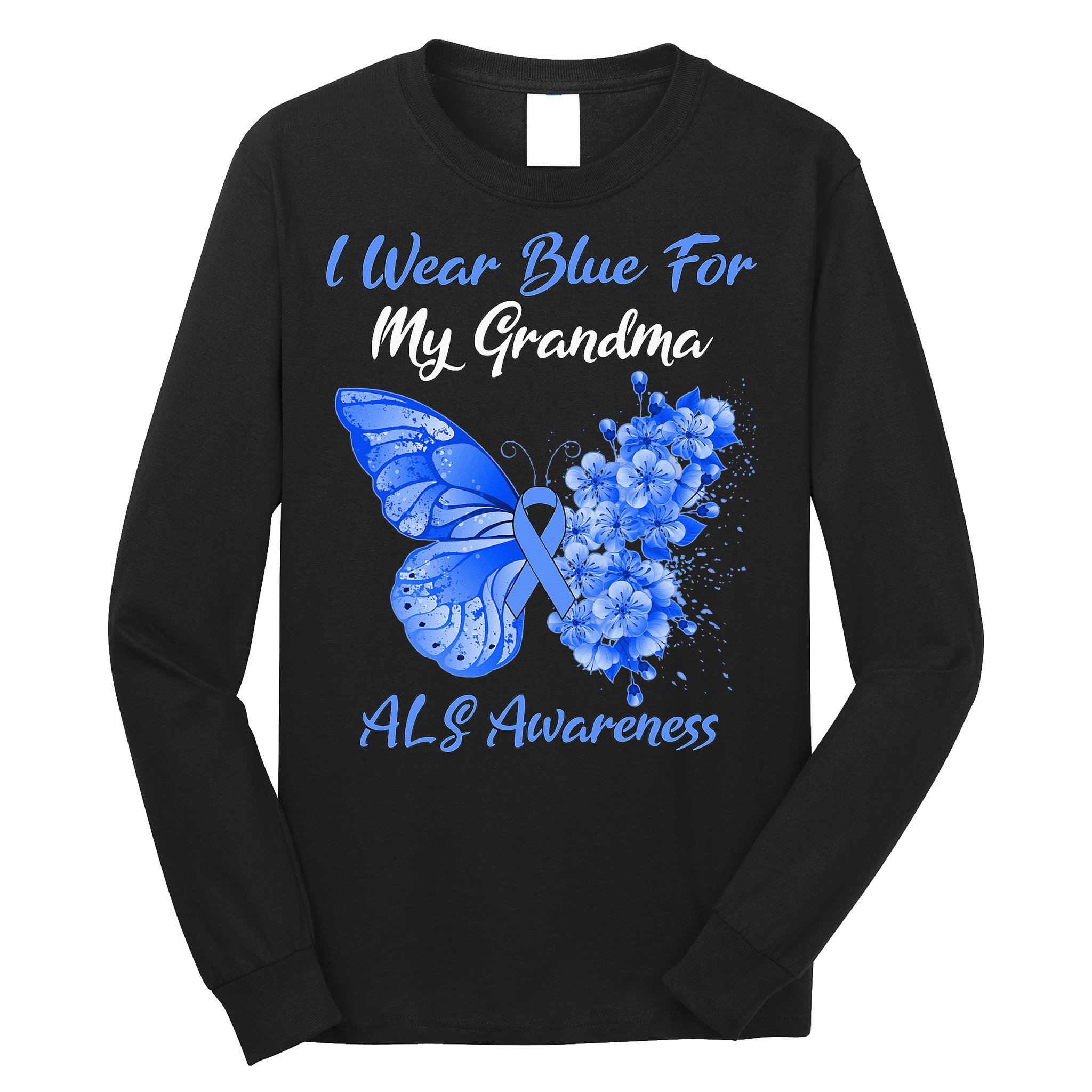Butterfly I Wear Blue For My Grandma ALS Awareness Long Sleeve Shirt