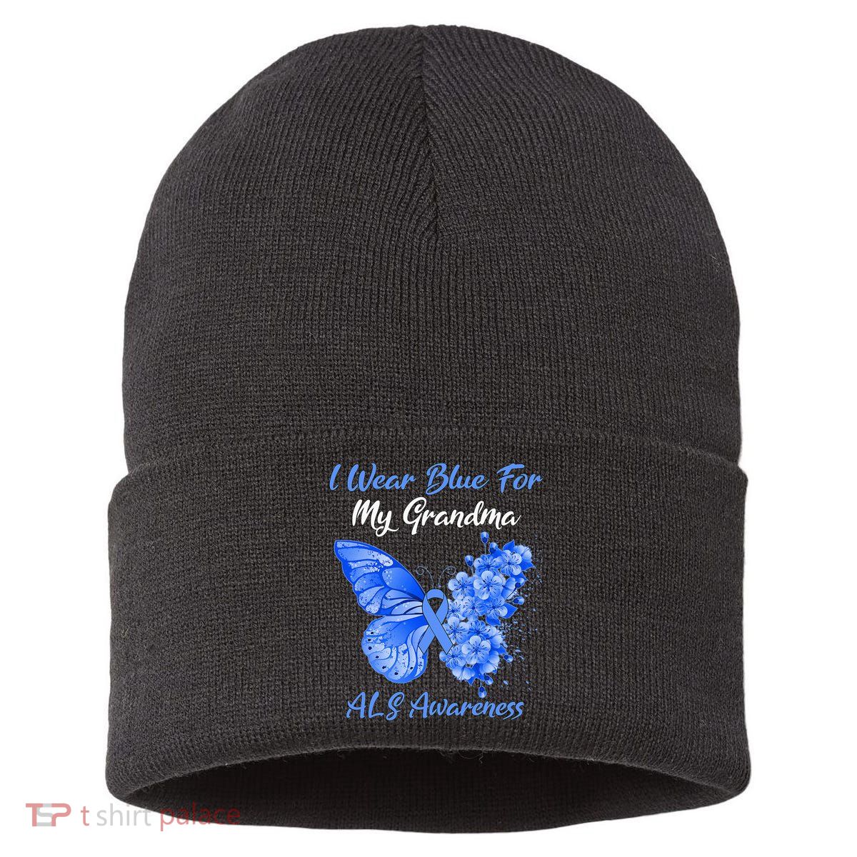Butterfly I Wear Blue For My Grandma ALS Awareness Sustainable Knit Beanie