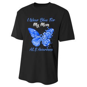 Butterfly I Wear Blue For My Mom ALS Awareness Performance Sprint T-Shirt