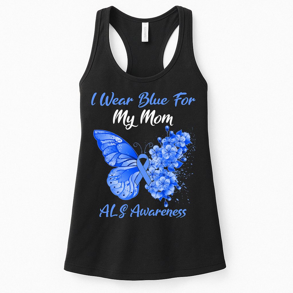 Butterfly I Wear Blue For My Mom ALS Awareness Womens Tank Top