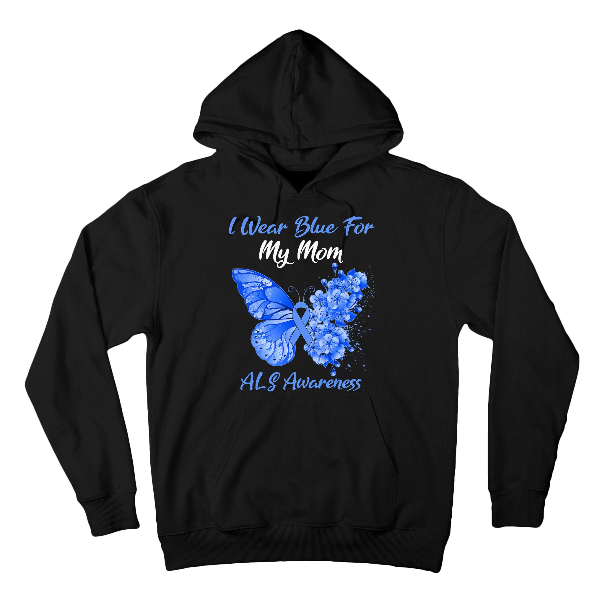Butterfly I Wear Blue For My Mom ALS Awareness Tall Hoodie