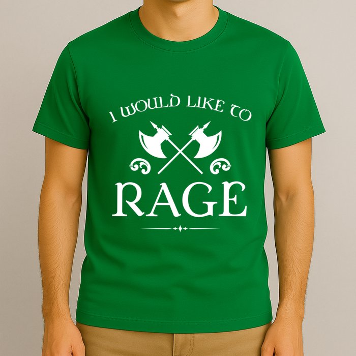 Barbarian I Would Like To Rage T-Shirt