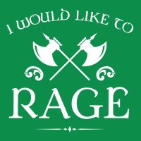 Barbarian I Would Like To Rage T-Shirt