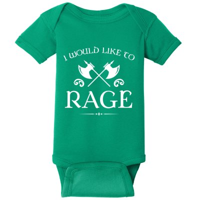 Barbarian I Would Like To Rage Baby Bodysuit