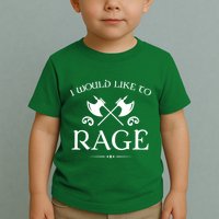 Barbarian I Would Like To Rage Toddler T-Shirt