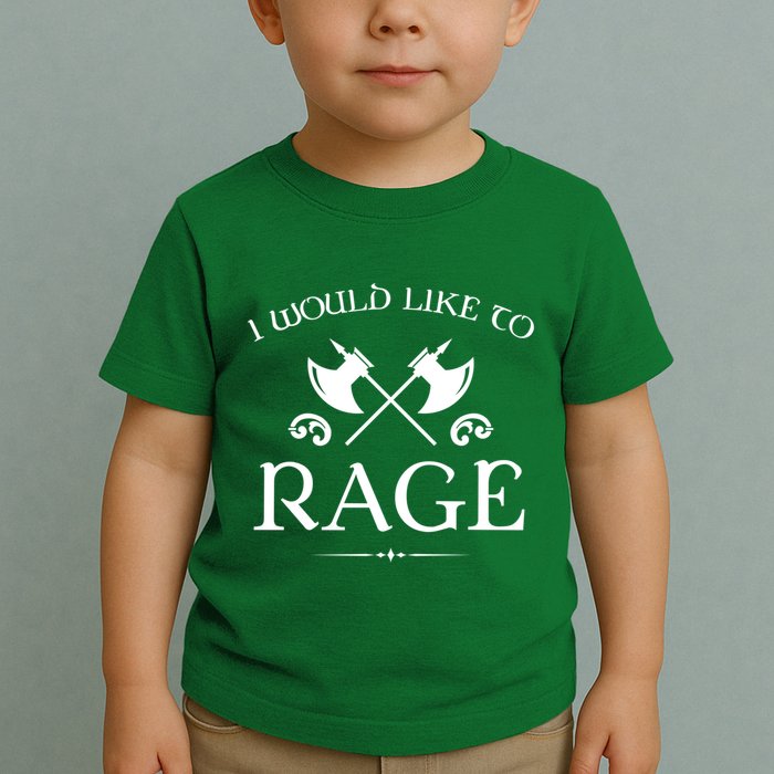 Barbarian I Would Like To Rage Toddler T-Shirt