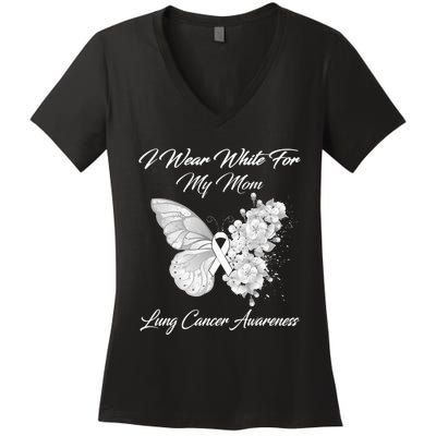 Butterfly I Wear White For My Mom Lung Cancer Awareness Women's V-Neck T-Shirt