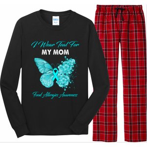 Butterfly I Wear Teal For My Mom Food Allergies Awareness Funny Gift Long Sleeve Pajama Set