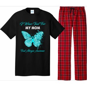 Butterfly I Wear Teal For My Mom Food Allergies Awareness Funny Gift Pajama Set