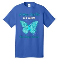 Butterfly I Wear Teal For My Mom Food Allergies Awareness Funny Gift Tall T-Shirt