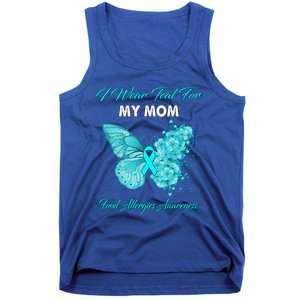 Butterfly I Wear Teal For My Mom Food Allergies Awareness Funny Gift Tank Top