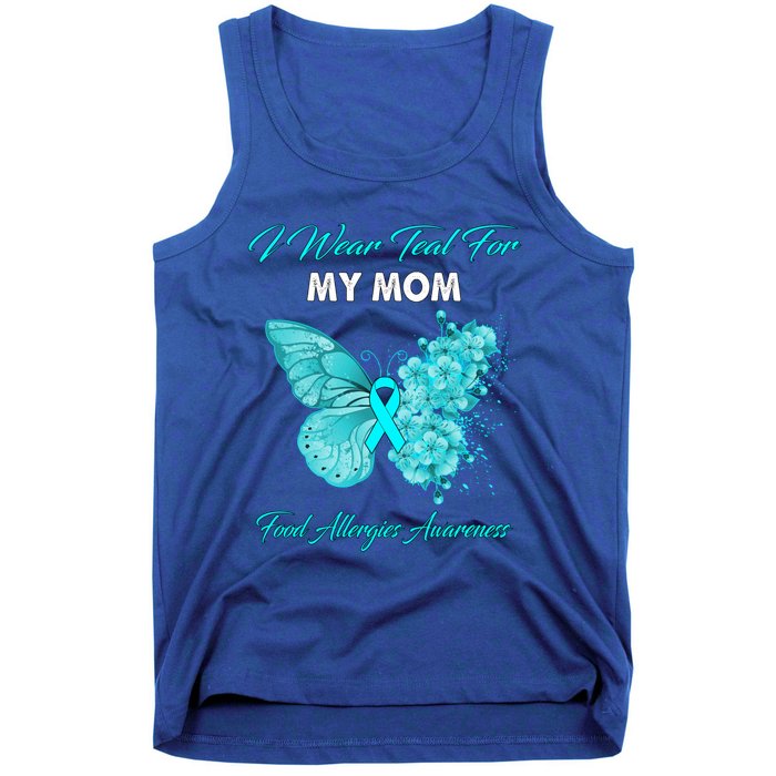 Butterfly I Wear Teal For My Mom Food Allergies Awareness Funny Gift Tank Top