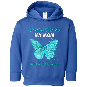 Butterfly I Wear Teal For My Mom Interstitial Cystitis Gift Toddler Hoodie