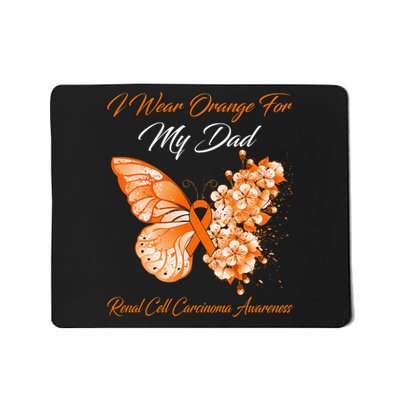 Butterfly I Wear Orange For My Dad Renal Cell Carcinoma Mousepad