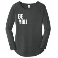 Believe In Yourself Motivational Quote Inspiration Positive Women's Perfect Tri Tunic Long Sleeve Shirt