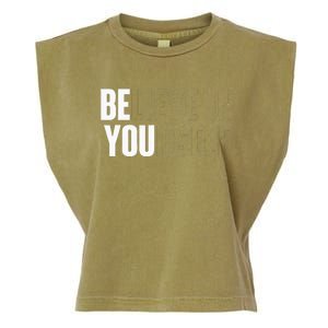 Believe In Yourself Motivational Quote Inspiration Positive Garment-Dyed Women's Muscle Tee