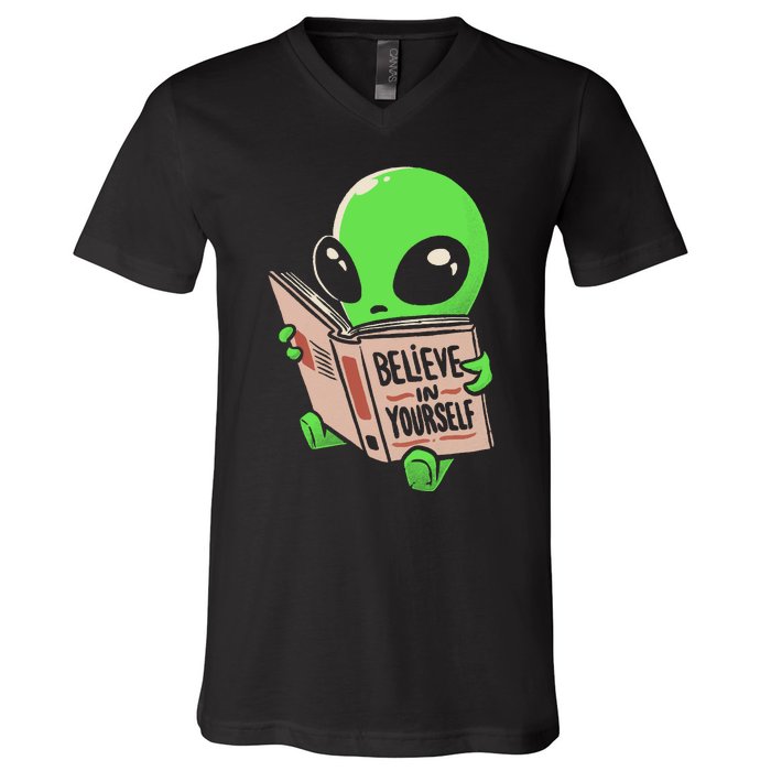 Believe In Yourself Funny Book Alien V-Neck T-Shirt