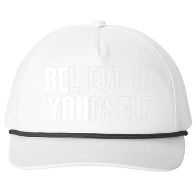 Believe In Yourself Motivational Quote Inspiration Positive Snapback Five-Panel Rope Hat