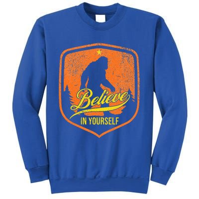 Believe In Yourself Motivational Sasquatch Sweatshirt