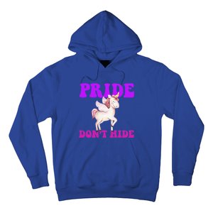 Believe In Your : Pride DonT Hide Unicorn Lgbtq+ Cute Gift Hoodie