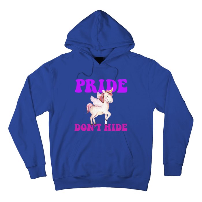 Believe In Your : Pride DonT Hide Unicorn Lgbtq+ Cute Gift Hoodie