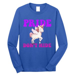 Believe In Your : Pride DonT Hide Unicorn Lgbtq+ Cute Gift Long Sleeve Shirt