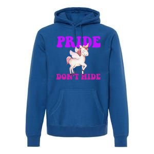 Believe In Your : Pride DonT Hide Unicorn Lgbtq+ Cute Gift Premium Hoodie