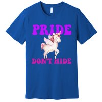 Believe In Your : Pride DonT Hide Unicorn Lgbtq+ Cute Gift Premium T-Shirt