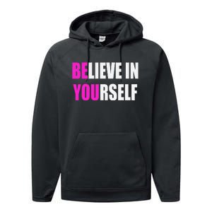 Believe In Yourself Motivational Inspirational Novelty Item Performance Fleece Hoodie