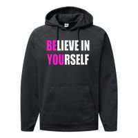 Believe In Yourself Motivational Inspirational Novelty Item Performance Fleece Hoodie