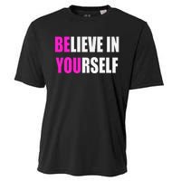 Believe In Yourself Motivational Inspirational Novelty Item Cooling Performance Crew T-Shirt