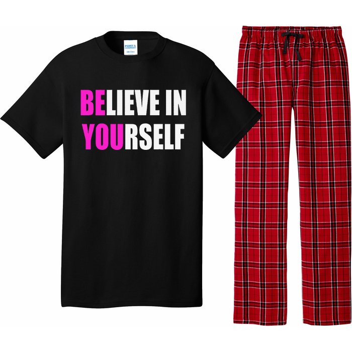 Believe In Yourself Motivational Inspirational Novelty Item Pajama Set